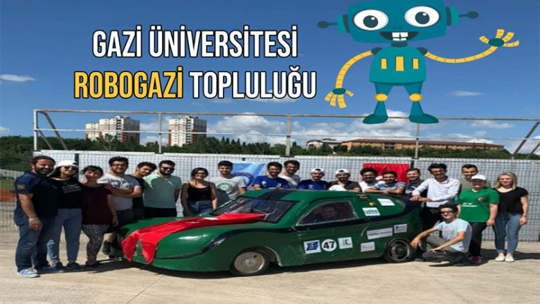  Gazi Üniversitesi RoboGazi Topluluğu