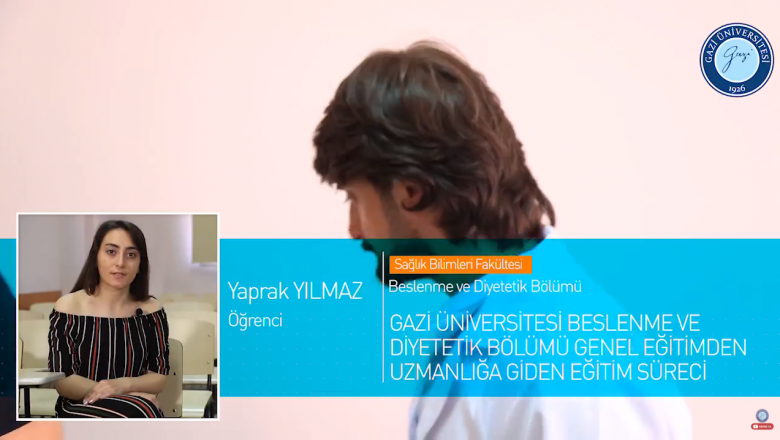 Gazi Üniversitesi Beslenme ve Diyetetik Bölümü Tanıtımı