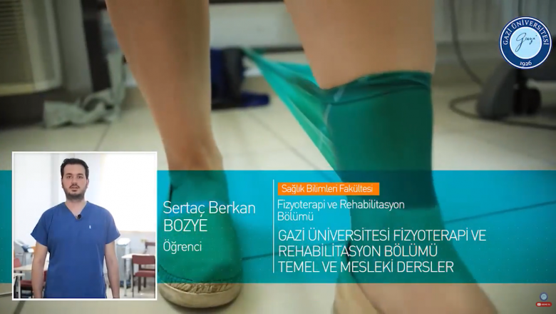  Gazi Üniversitesi Fizyoterapi ve Rehabilitasyon Bölümü Tanıtımı