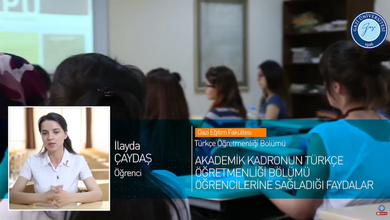 Gazi Üniversitesi Türkçe Öğretmenliği Bölümü Tanıtımı