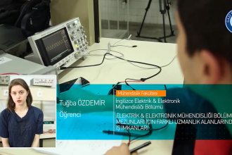 Gazi Üniversitesi Elektrik&Elektronik Mühendisliği Bölümü Tanıtımı